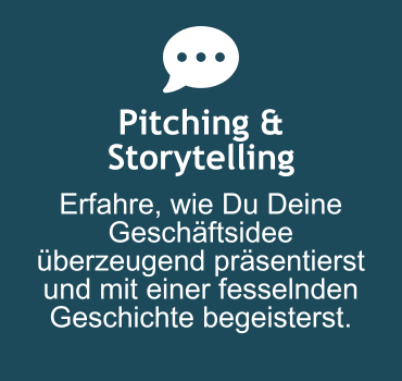 Pitch & Storytelling: Erfahre, wie Du Deine Geschäftsidee überzeugend präsentierst und mit einer fesselnden Geschichte begeisterst.